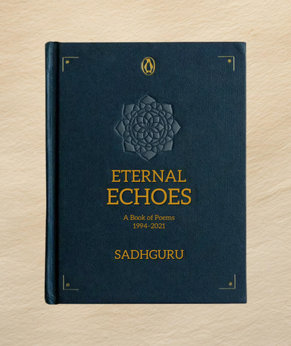 Eternal Echoes - A Book Of Poems (1994-2021)